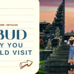 Why You Should Visit Ubud: 5 Compelling Reasons